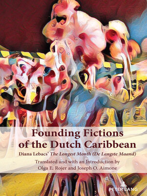 cover image of Founding Fictions of the Dutch Caribbean
